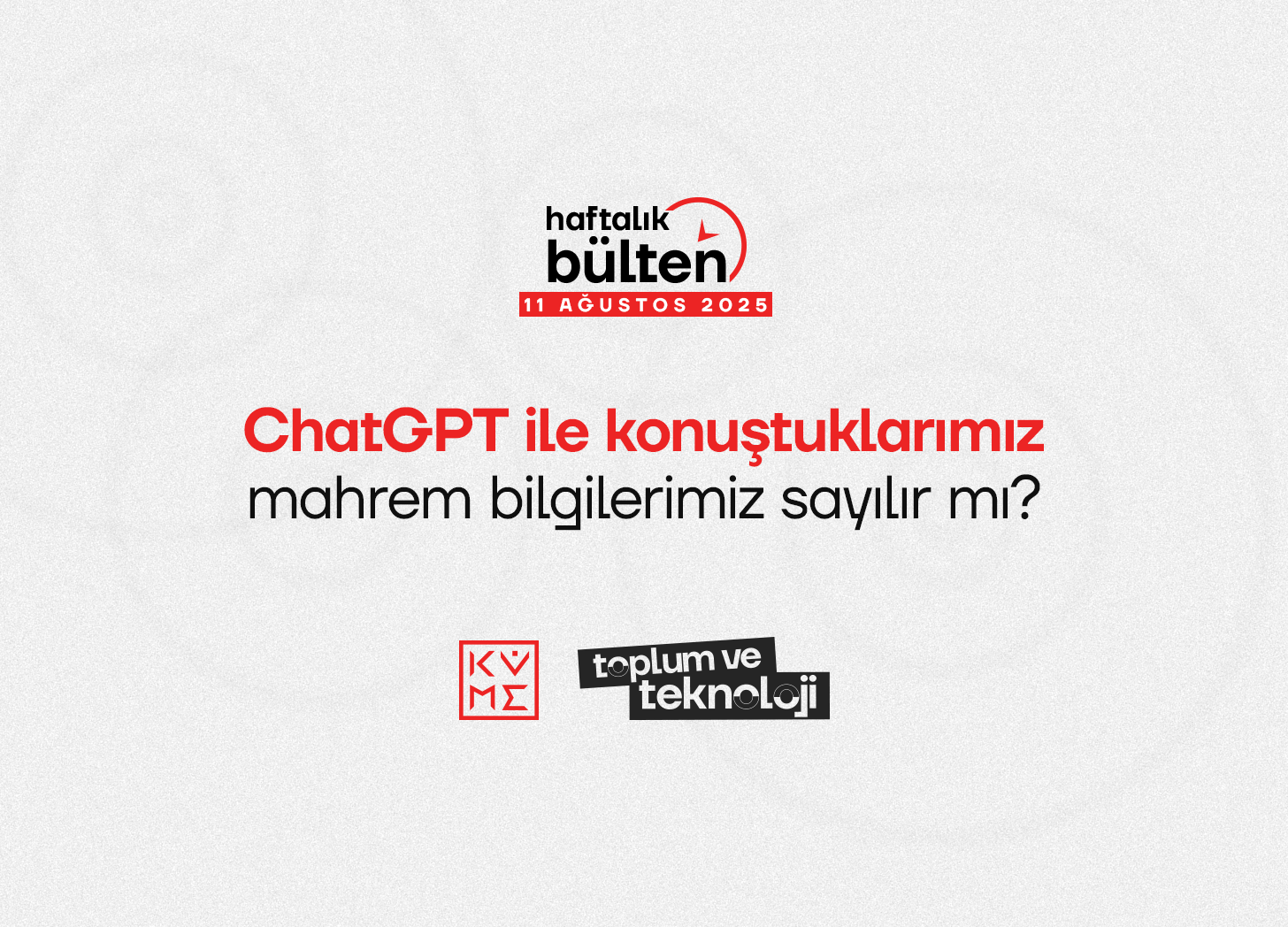 #22 Toplum ve Teknoloji Bülteni